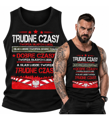 TANK TOP PATRIOTYCZNI TRUDNE CZASY